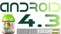 Нововведения в новой мобильной ОС Android 4.3